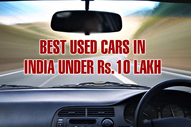 Best used cars to buy in Delhi, Best used cars to buy in Mumbai, Best used cars to buy in Chennai
